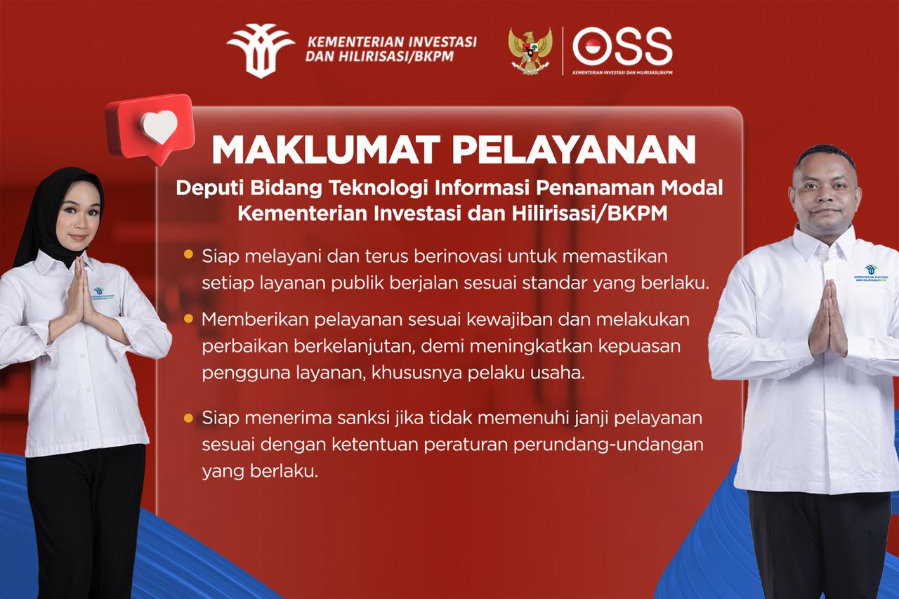 Maklumat Pelayanan: Komitmen Deputi Bidang TI Penanaman Modal